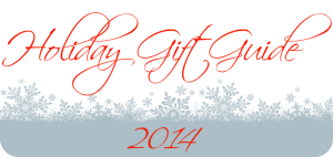 Holiday Gift Guide 2014
