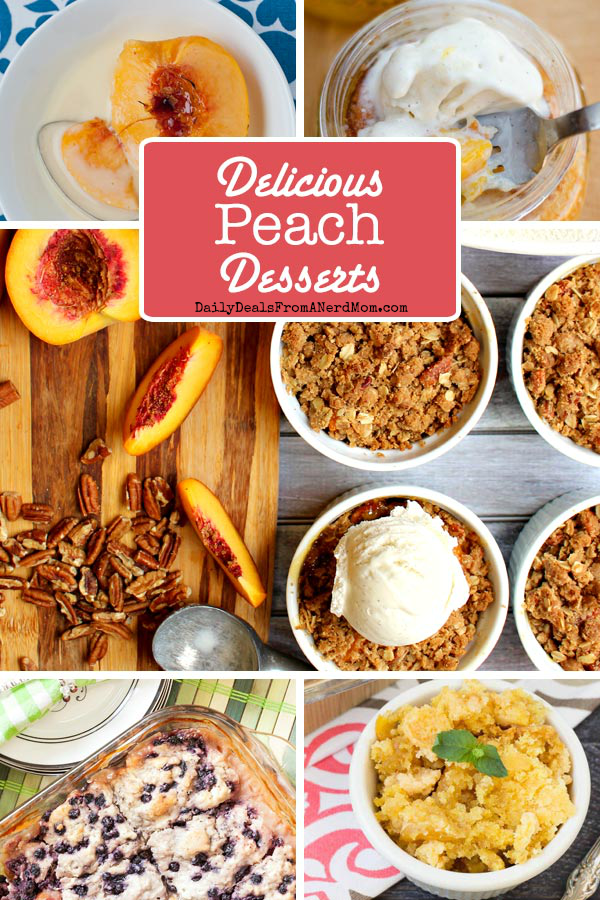 10 Delicious Peach Desserts