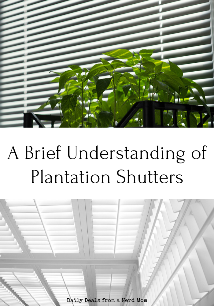 A Brief Understanding of Plantation Shutters