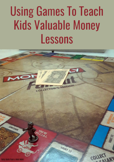 Using Games To Teach Kids Valuable Money Lessons