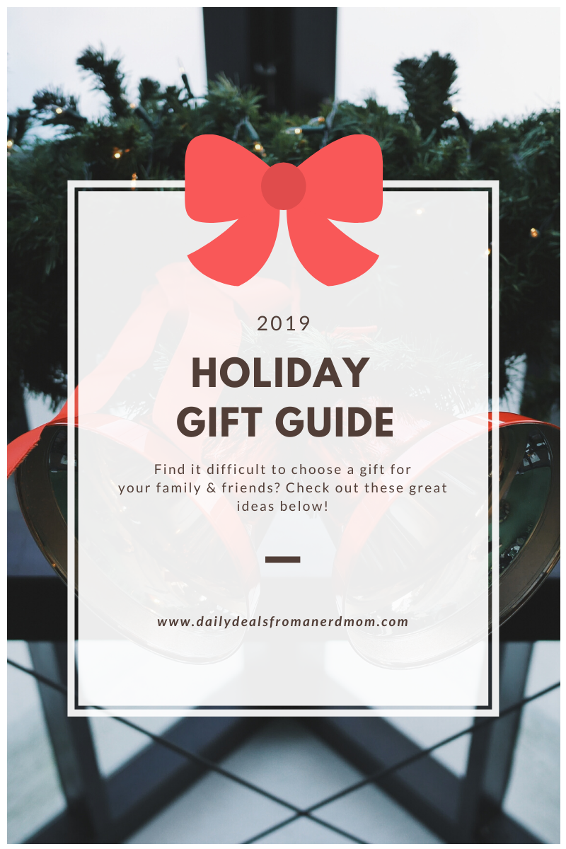 2019 Holiday Gift Guide - Daily Deals from a Nerd Mom