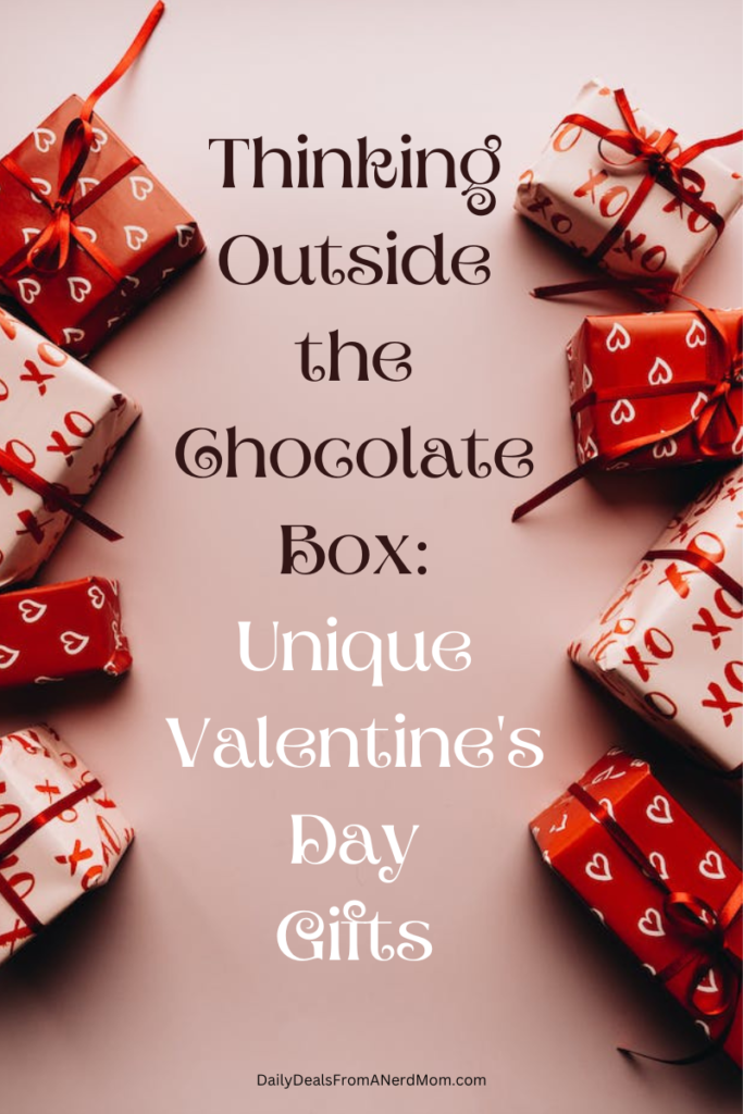 Thinking Outside the Chocolate Box: Unique Valentine's Day Gifts