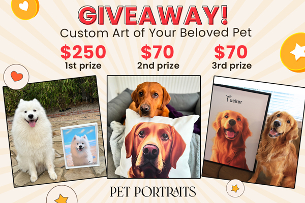 3 Winners! Pet Portraits Custom Art Giveaway! $390 TRV! {US, 5/2/24}